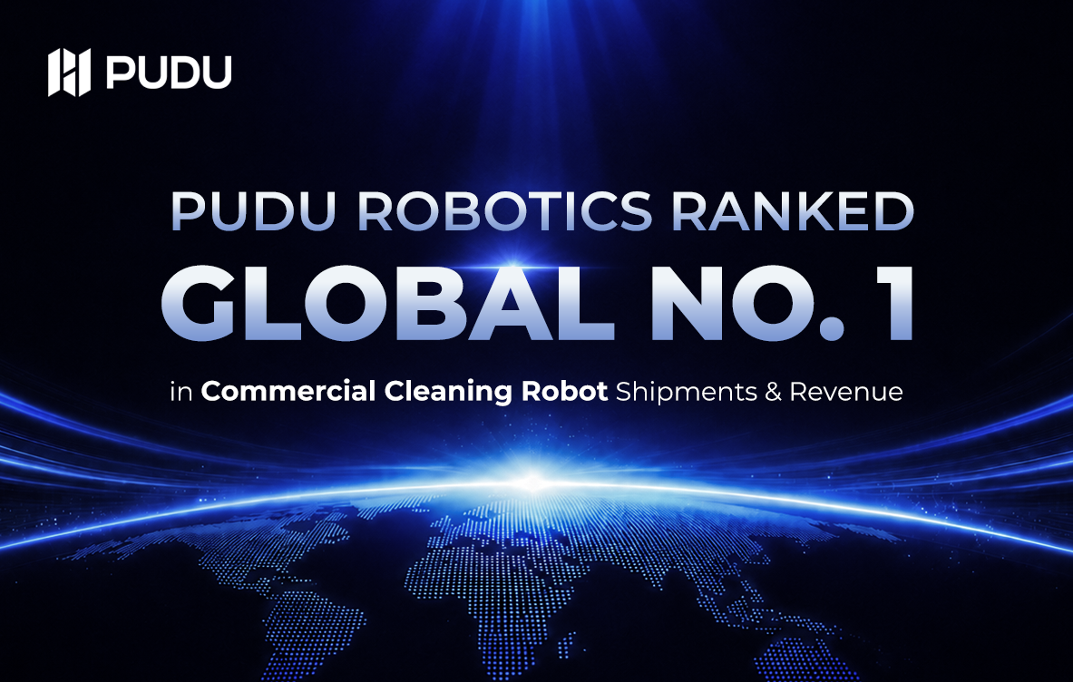 Pudu Robotics Ranked No. 1 Globally in Commercial Cleaning Robot Shipments and Revenue by Counterpoint Research