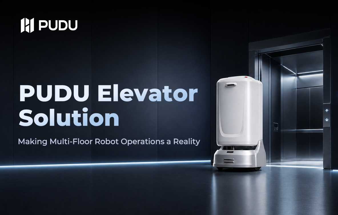Elevator Integration: How Pudu Robotics Enables Robots to Move Freely Across Buildings Worldwide